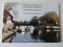 Cruising Guide to Inns and Taverns: The Norfolk Broads, Millennium Edition