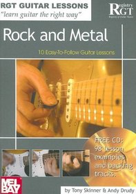 Guitar Lessons Rock and Metal: 10 Easy-to-Follow Guitar Lessons (Rgt Guitar Lessons)