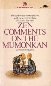 Zen Comments on the Mumonkan
