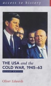 The USA and the Cold War, 1945-63 (Access to History)