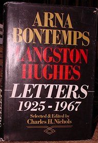 Arna Bontemps-Langston Hughes Letters, 1925-1967