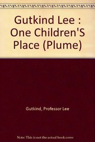 One Children's Place: Inside a Children's Hospital
