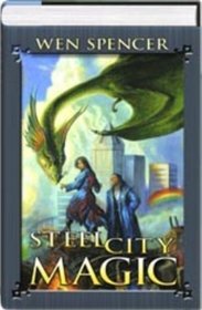 Steel City Magic: Tinker / Wolf Who Rules (Tinker, Bk 1 & 2)