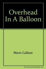 Overhead in a Balloon: Stories of Paris