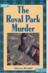 The Royal Park Murder (Annie Kelty, Bk 2)