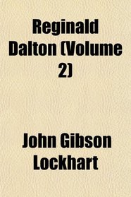 Reginald Dalton (Volume 2)