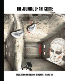 The Journal of Art Crime: Fall 2010