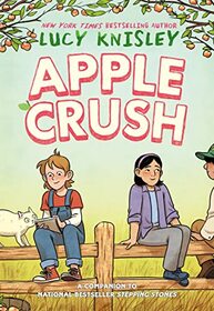 Apple Crush: (A Graphic Novel) (Peapod Farm)