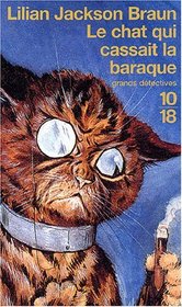 Le Chat qui cassait la baraque