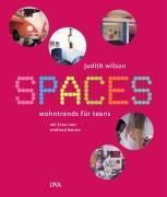 Spaces - Wohntrends f�r Teens