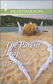 The Parent Trap (Harlequin Heartwarming, No 65) (Larger Print)