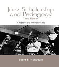 Jazz: Research and Pedagogy (Routledge Music Bibliographies)