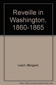 Reveille in Washington, 1860-1865