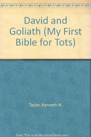 David and Goliath (My First Bible for Tots)