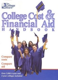 The College Board Cost  Financial Aid 2004: All-New 24th Annual Edition