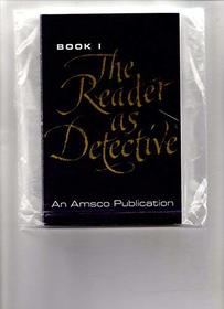 The Reader As Detective (Book 1)