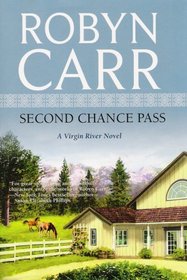 Second Chance Pass - LARGE PRINT (A Virgin River Novel)