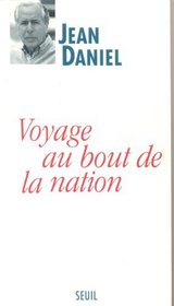 Voyage au bout de la nation (French Edition)