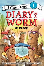 Diary of a Worm: Nat the Gnat (I Can Read Book 1)