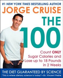 The 100: Count Only Carb Calories and Lose Up to 18 Pounds in 2 Weeks