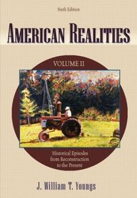 American Realities, Vol. 2, Sixth Edition