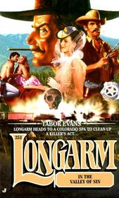 Longarm in the Valley of Sin (Longarm, No 253)