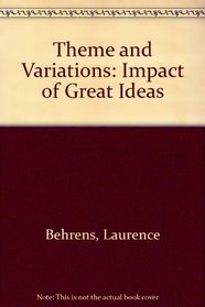 Theme and Variations: The Impact of Great Ideas
