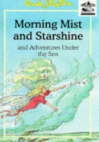 Morning Mist and Starshine (Carousel)