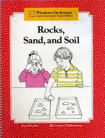 Rocks, sand and soil (Windows on science)