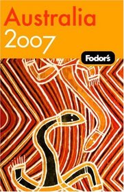 Fodor's Australia 2007 (Fodor's Gold Guides)