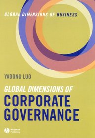 Global Dimensions of Corporate Governance: Global Dimensions of Business