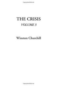 The Crisis, Volume 3