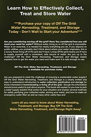 Off The Grid: Water Harvesting, Treatment, and Storage