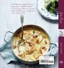 Garlic: More Than 65 Deliciously Different Ways to Enjoy Cooking With Garlic