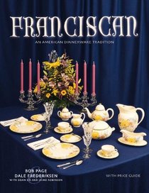 Franciscan:  An American Dinnerware Tradition