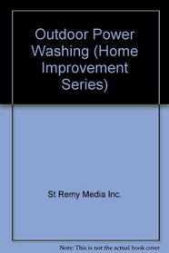 Outdoor Power Washing (Home Improvement Series)