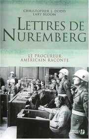 Lettres de Nuremberg (French Edition)