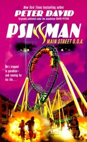 Psi-Man: Main Street D.O.A (Psi-Man, 3)