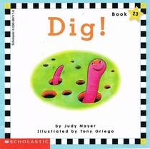Dig - Scholastic Phonics Readers #23