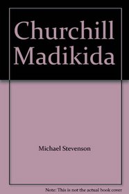 Churchill Madikida