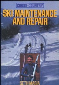 Cross-Country Ski Maintenance and Repair