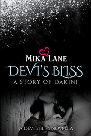 Devi's Bliss: a Story of Dakini