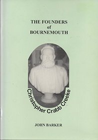 The founders of Bournemouth (Bournemouth local studies publications)