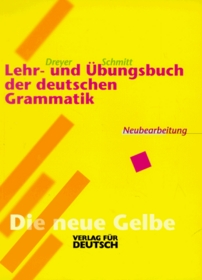 Lehr- und Ubungsbuch der deutschen Grammatik - Neubearbeitung