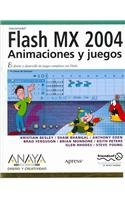 Macromedia Flash Mx 2004: Animaciones y Juegos/ Games Most Wanted (Diseno Y Creatividad/ Design and Creativity) (Spanish Edition)