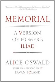 Memorial: A Version of Homer's Iliad