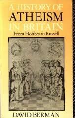 A History of Atheism in Britain: From Hobbes to Russell