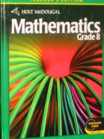 Holt McDougal Mathematics Grade 8, Teacher's Edition