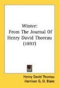 Winter: From The Journal Of Henry David Thoreau (1897)