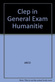Clep in General Exam Humanitie